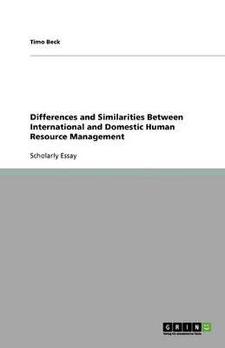 Cover image for Differences and Similarities Between International and Domestic Human Resource Management