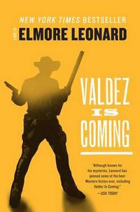 Cover image for Valdez Is Coming