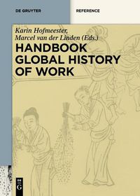 Cover image for Handbook Global History of Work