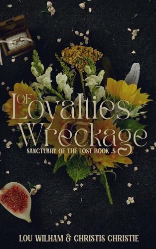 Cover image for Of Loyalties & Wreckage