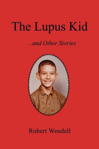 Cover image for The Lupus Kid and Other Stories