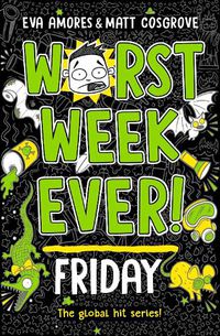 Cover image for Worst Week Ever! Friday