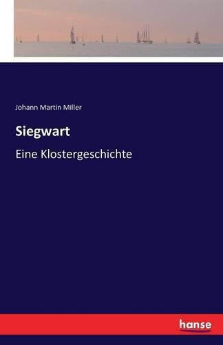 Cover image for Siegwart: Eine Klostergeschichte