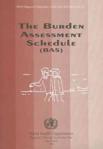 Cover image for The Burden Assessment Schedule (BAS)