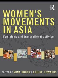 Cover image for Women's Movements in Asia: Feminisms and Transnational Activism