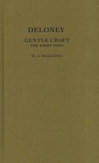 Cover image for Deloney's Gentle Craft: The First Part