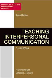 Cover image for Teaching Interpersonal Communication: A Guidebook