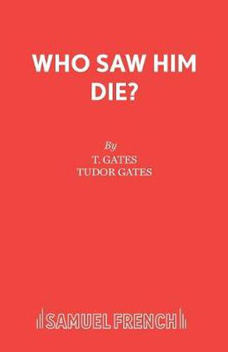 Cover image for Who Saw Him Die?