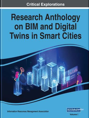 Cover image for Research Anthology on BIM and Digital Twins in Smart Cities