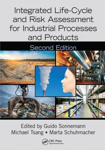 Cover image for Integrated Life-Cycle and Risk Assessment for Industrial Processes and Products