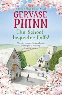 Cover image for The School Inspector Calls!: Book 3 in the uplifting and enriching Little Village School series