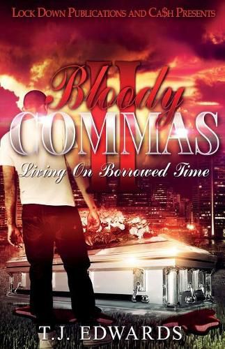 Cover image for Bloody Commas 2: Living on Borrowed Time