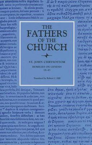 Cover image for Homilies on Genesis 18-45: Vol. 82
