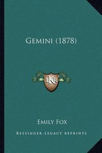 Cover image for Gemini (1878) Gemini (1878)