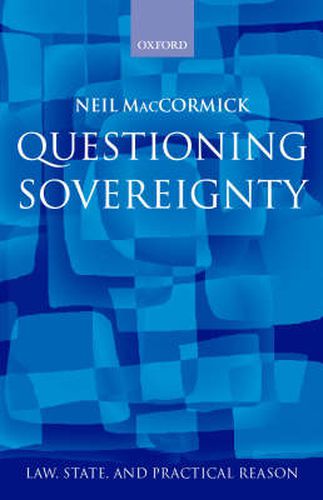 Cover image for Questioning Sovereignty: Law State and Nation in the European Commonwealth