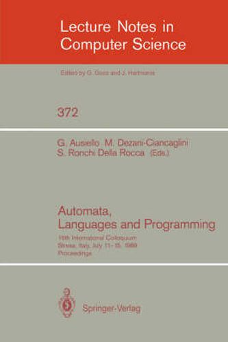 Cover image for Automata, Languages and Programming: 16th International Colloquium, Stresa, Italy, July 11-15, 1989. Proceedings