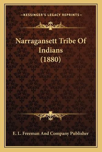 Narragansett Tribe of Indians (1880)