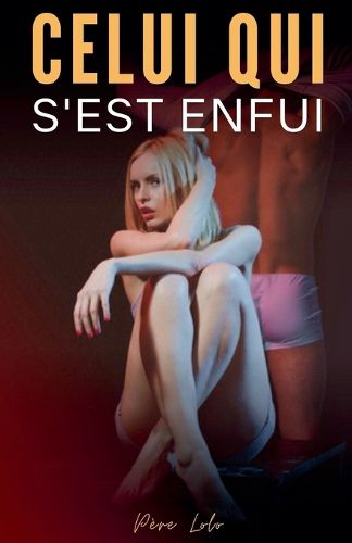 Cover image for Celui qui s'est enfui