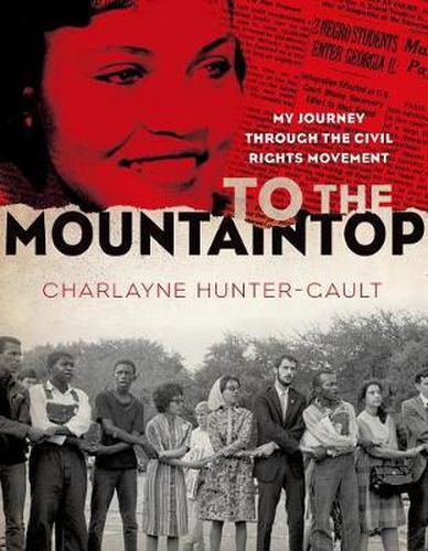 Cover image for To the Mountaintop: My Journey Through the Civil Rights Movement