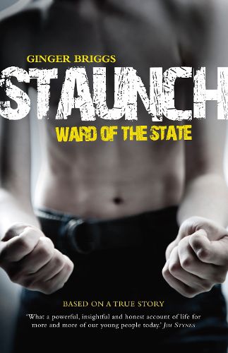Cover image for Staunch: Ward of the State