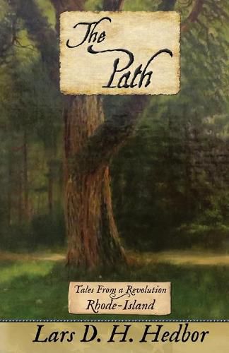 Cover image for The Path: Tales From a Revolution - Rhode-Island