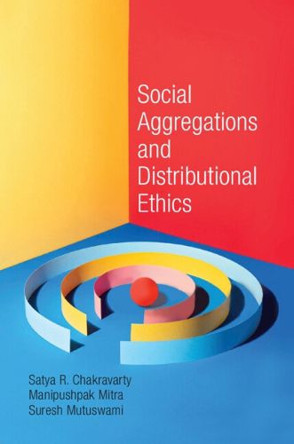 Cover image for Social Aggregations and Distributional Ethics