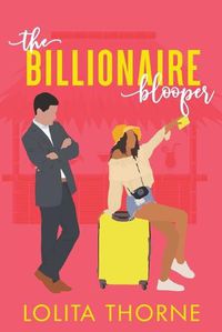 Cover image for The Billionaire Blooper