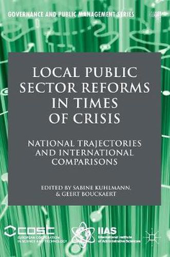 Cover image for Local Public Sector Reforms in Times of Crisis: National Trajectories and International Comparisons