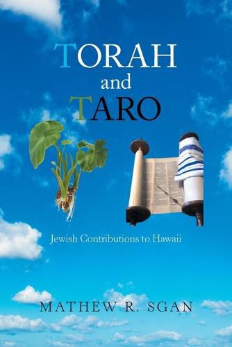 Cover image for Torah and Taro: Jewish Contributions to Hawaii
