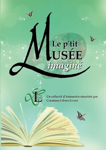 Cover image for Le p'tit Musee imagine