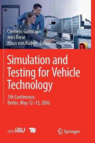 Cover image for Simulation and Testing for Vehicle Technology: 7th Conference, Berlin, May 12-13, 2016