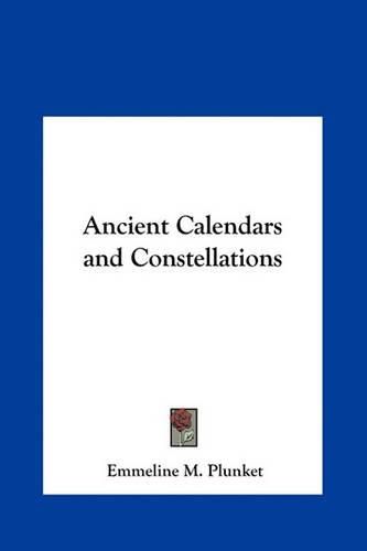 Cover image for Ancient Calendars and Constellations