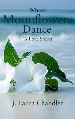 Cover image for Where Moonflowers Dance