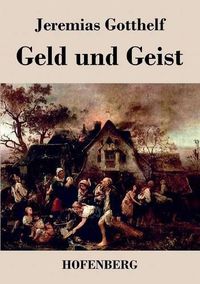 Cover image for Geld und Geist: oder Die Versoehnung