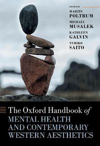 Cover image for The Oxford Handbook of Mental Health and Contemporary Western Aesthetics