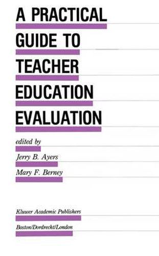 Cover image for A Practical Guide to Teacher Education Evaluation