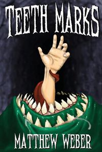 Cover image for Teeth Marks