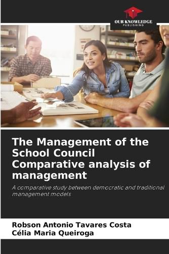 Cover image for The Management of the School Council Comparative analysis of management