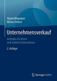 Cover image for Unternehmensverkauf: Leitfaden Fur Kleine Und Mittlere Unternehmen