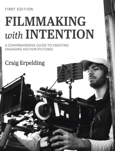 Cover image for Filmmaking with Intention