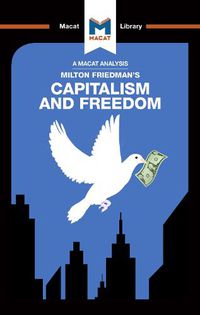 Cover image for An Analysis of Milton Friedman's: Capitalism and Freedom