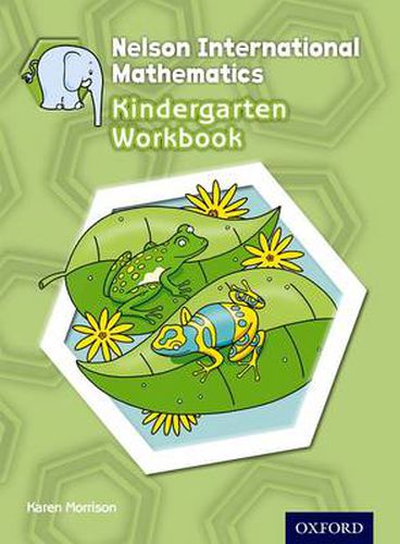 Cover image for Nelson International Mathematics Kindergarten Workbook