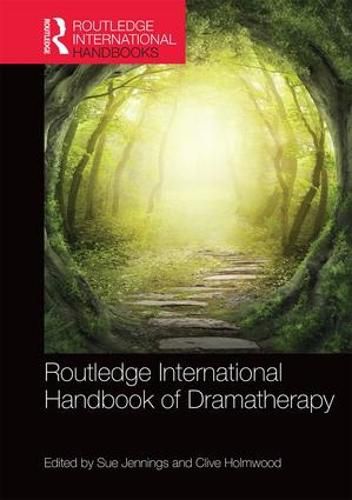 Cover image for Routledge International Handbook of Dramatherapy