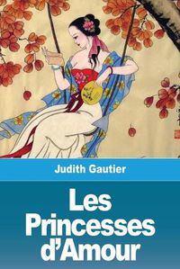 Cover image for Les Princesses d'Amour