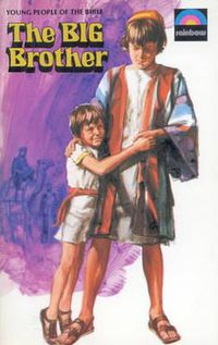 Cover image for The Big Brother: The Story of Joseph
