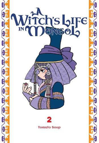 Cover image for A Witch's Life in Mongol, Vol. 2