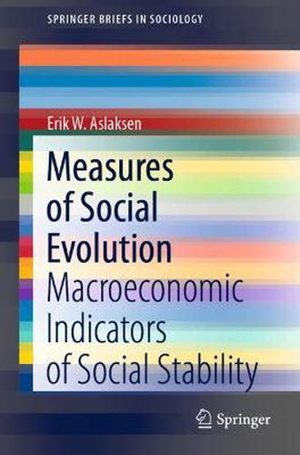 Cover image for Measures of Social Evolution: Macroeconomic Indicators of Social Stability