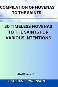 Cover image for Compilation Of Novenas To The Saints