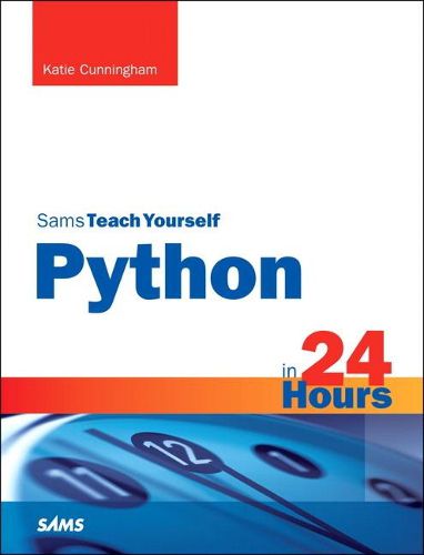 Cover image for Python in 24 Hours, Sams Teach Yourself