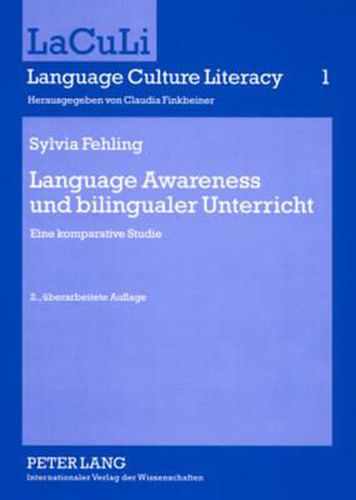 Cover image for Language Awareness Und Bilingualer Unterricht: Eine Komparative Studie - 2., Ueberarbeitete Auflage